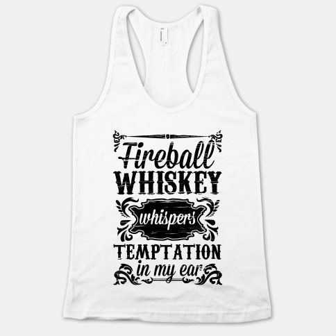 Whiskey Whispers Temptation in my Ear